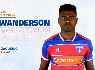 Fortaleza anuncia a contratação do zagueiro Wanderson, emprestado pelo Bahia