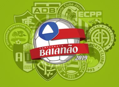 Guia do Campeonato Baiano 2019: Conheça destaques e expectativas dos 10 participantes