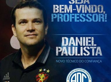 Confiança anuncia a contratação do técnico Daniel Paulista