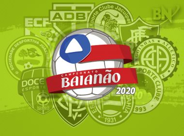 Guia do Campeonato Baiano 2020: Conheça destaques e expectativas dos 10 participantes