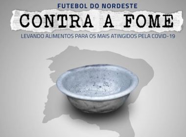 Copa do Nordeste integra ação para arrecadar e doar alimentos para 1 milhão de nordestinos