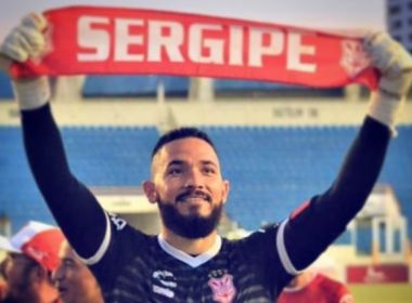 Goleiro Marcão e atacante Erick Bahia assinam com o Sergipe para a temporada de 2021