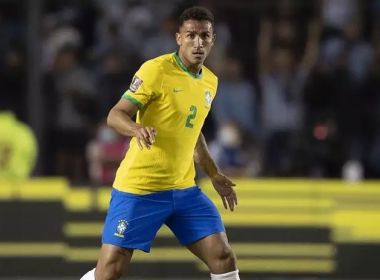 Lateral Danilo é cortado de amistosos de junho da Seleção Brasileira