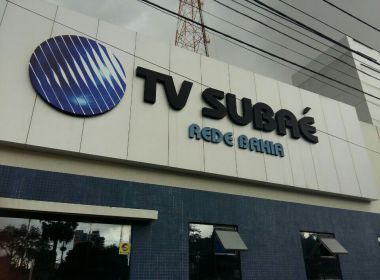 Após SSA, Juazeiro, Barreiras e Conquista, Rede Bahia demite funcionários da TV Subaé