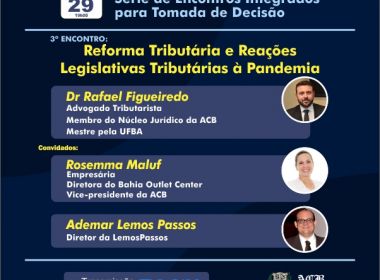 Reforma Tributária e Reações Legislativas à Pandemia serão discutidas em evento online
