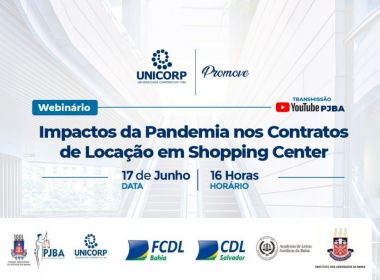 TJ-BA promove webinário sobre contratos de locação em shoppings na pandemia