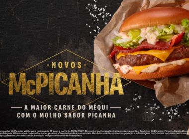 Ministério da Justiça pede esclarecimentos ao McDonald's sobre novo sanduíche