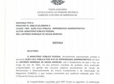 Justiça Federal determina cassação de prefeito de Barreiras por improbidade administrativa