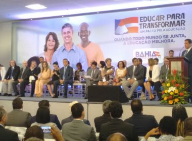 Educar para Transformar deve construir 300 escolas em três anos na Bahia