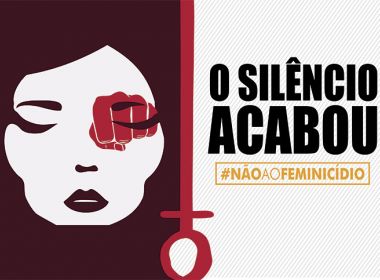 TJ-BA registra 41 feminicídios e 15 tentativas de 2015 a 2017