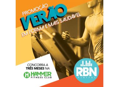 Prepare-se para o verão: RBN Digital sorteia 3 meses de academia na Hammer