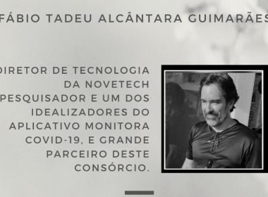 Morre idealizador do app Monitora Covid-19 Fábio Tadeu Alcântara, vítima da doença