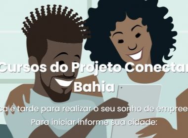 Governo da Bahia abre inscrições para cursos profissionalizantes e oferta bolsa de R$ 240