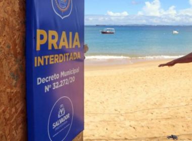 Praias de Salvador continuam fechadas por mais sete dias, anuncia Bruno Reis