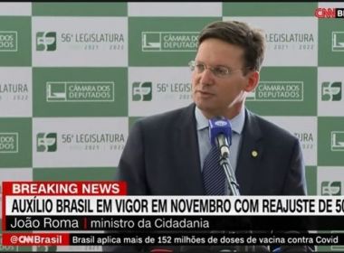 Bolsonaro entrega programa substituto do Bolsa Família à Câmara; Roma explica reajuste