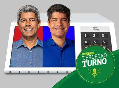 'Terceiro Turno': Hora da decisão: quem vai governar a Bahia nos próximos 4 anos?